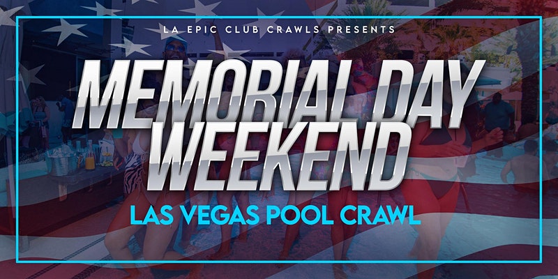 Memorial Day Weekend Las Vegas Pool Parties