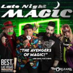 LATE NIGHT MAGIC LAS VEGAS SHOW