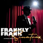 Frankly Frank Sinatra tribute show in Las Vegas