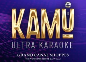 Kamu Ultra Karaoke Grand Canal Shoppes Venetian Las Vegas