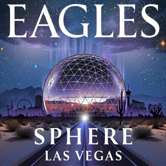 Eagles concert at Sphere Las Vegas discount tickets