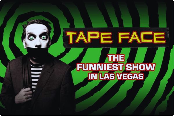 Tape Face Las Vegas Show