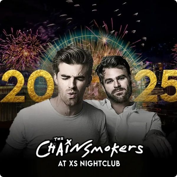 Chainsmokers at XS Nightclub Las Vegas NYE Club Crawl Tickets