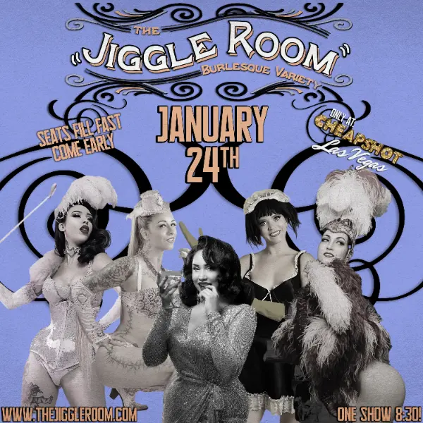 Jiggle Room Burlesque Show at Cheapshots Las Vegas 1.24.25