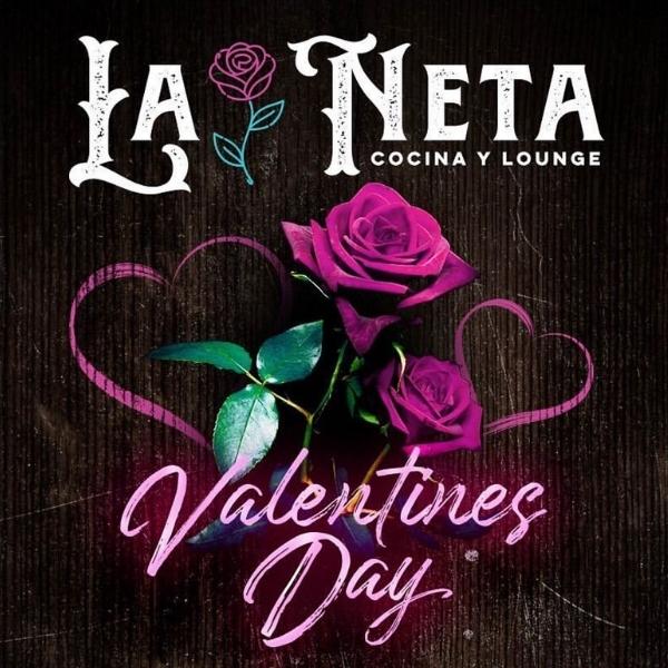 La Neta Cocina y Lounge Valentine's Day Event