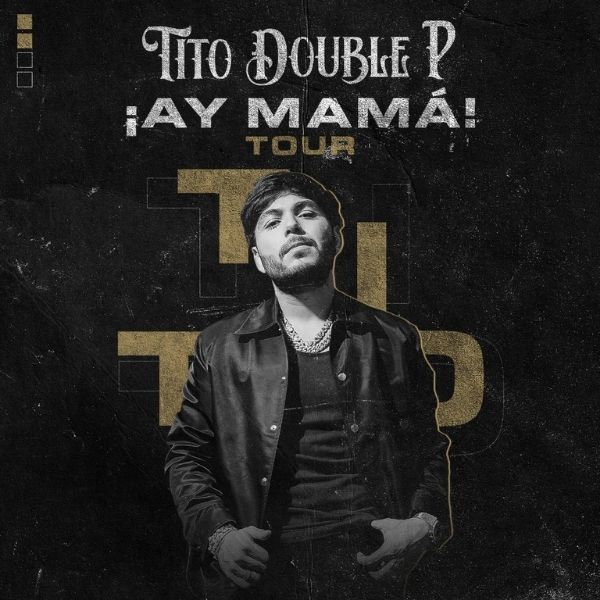 Tito Double P Ay mama Tour stop in Las Vegas. Discounted tickets